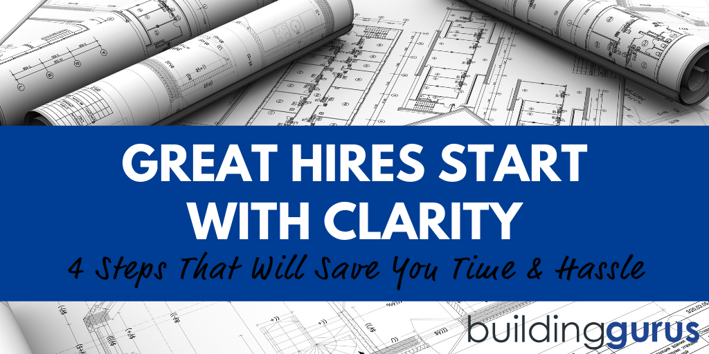 Great Hires Start With Clarity