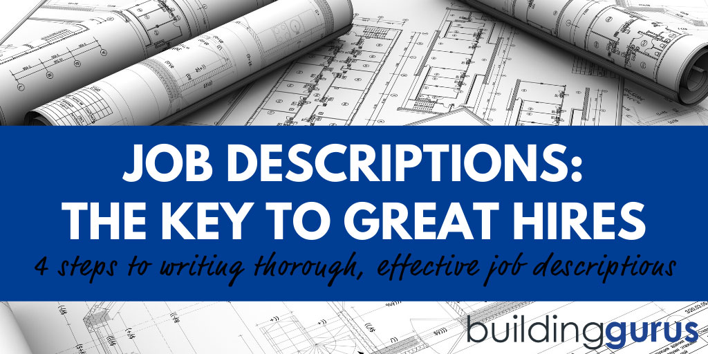 Job Descriptions: The Key to Great Hires